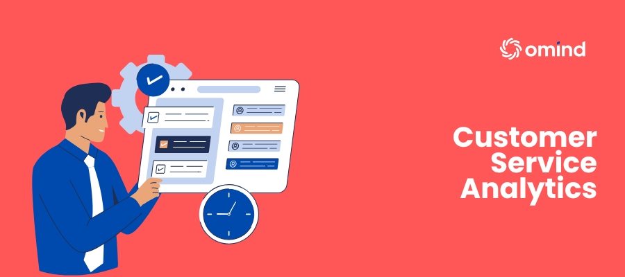 Customer Service Analytics