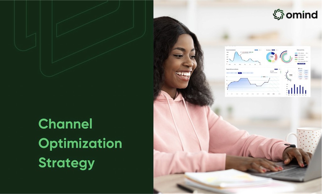 Channel Optimization Strategy