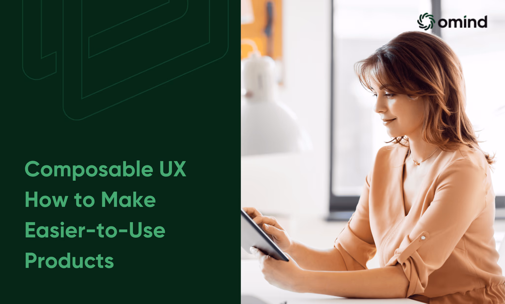 Composable UX How to Make Easier-to-Use Products