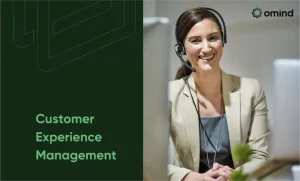 Customer Experience Management