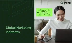 Digital Marketing Platforms