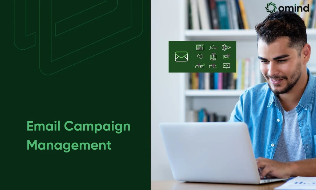 Effective Strategies and Tips for Email Campaign Management