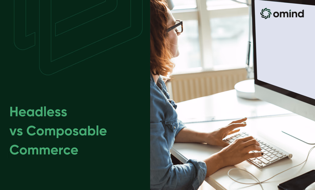 Headless vs Composable Commerce The Origins of Modern Commerce