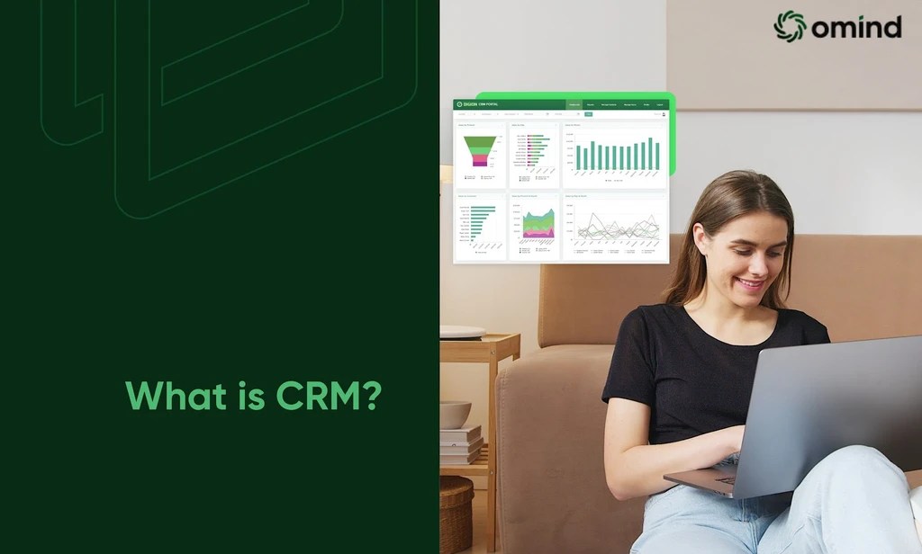 What is CRM (Customer Relationship Management)?