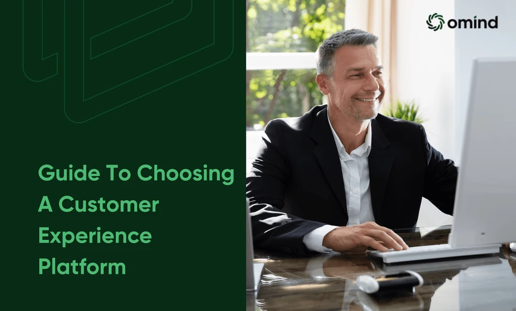 Guide-To-Choosing-A-Customer-Experience-Platform-In-2024