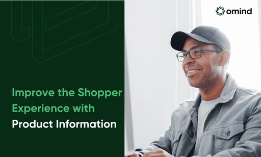 How to Improve the Shopper Experience with Product Information featured image