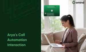 Streamlining-Customer-Interactions-with-Omind-Aryas-Call-Automation