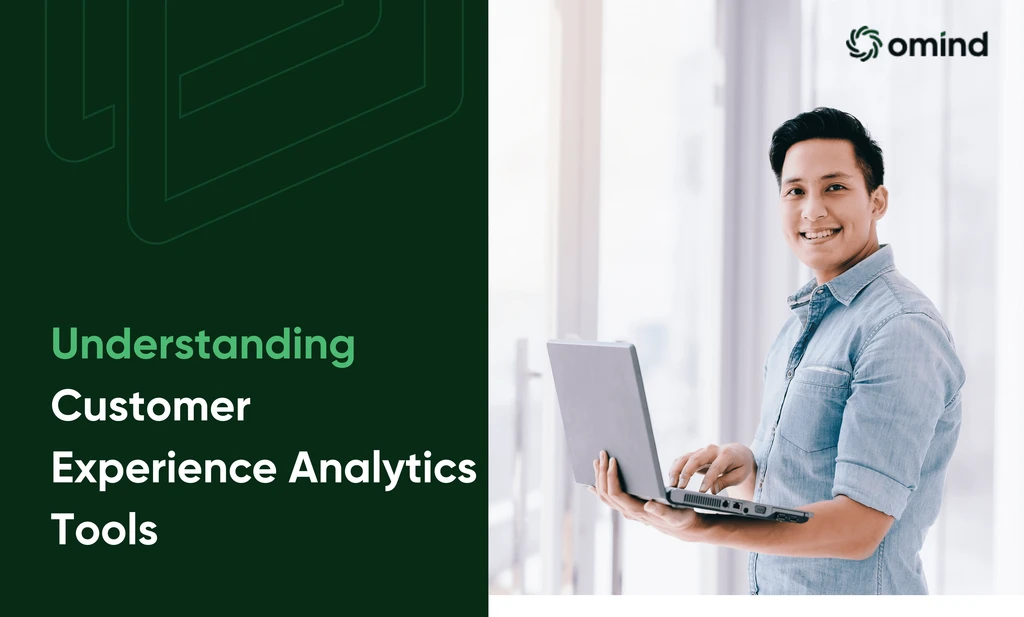 A Comprehensive Guide to Understanding Customer Experience Analytics Tools