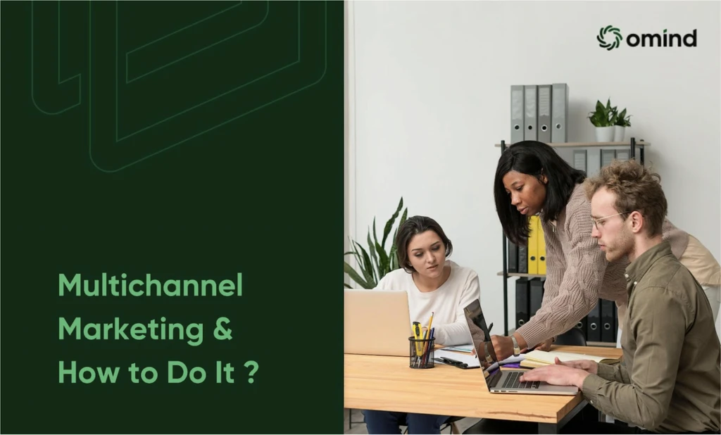 What is Multichannel Marketing and How to Do It - Examples