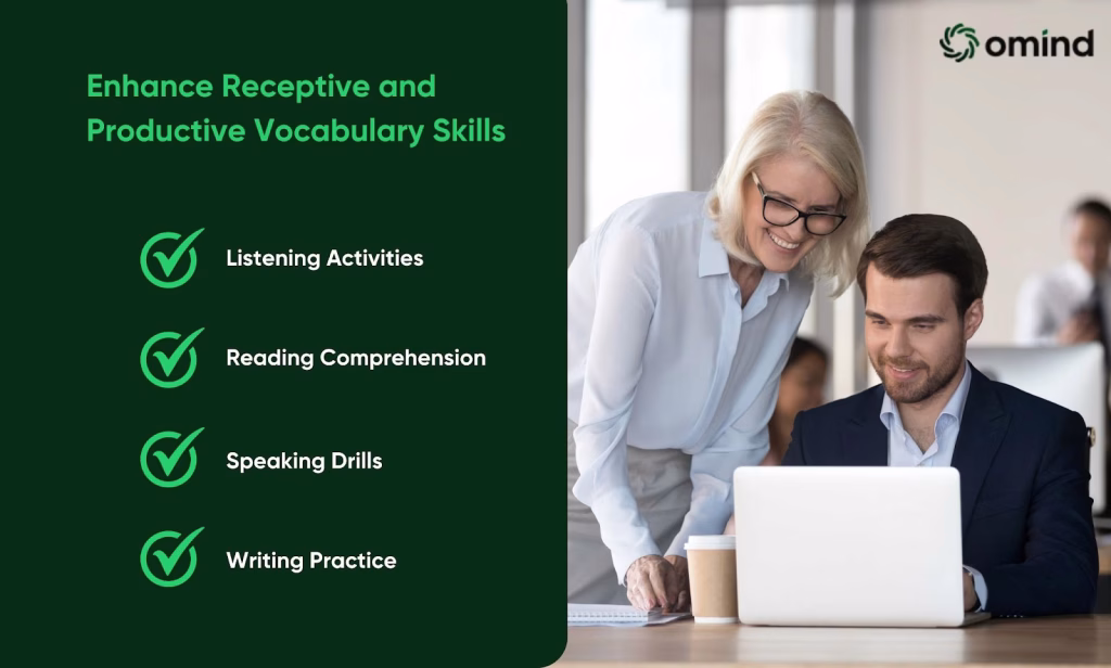 Enhance Receptive and Productive Vocabulary Skills