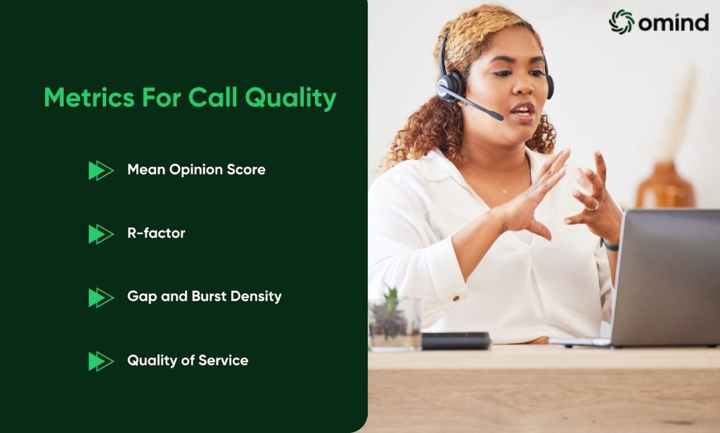 Metrics For Call Quality