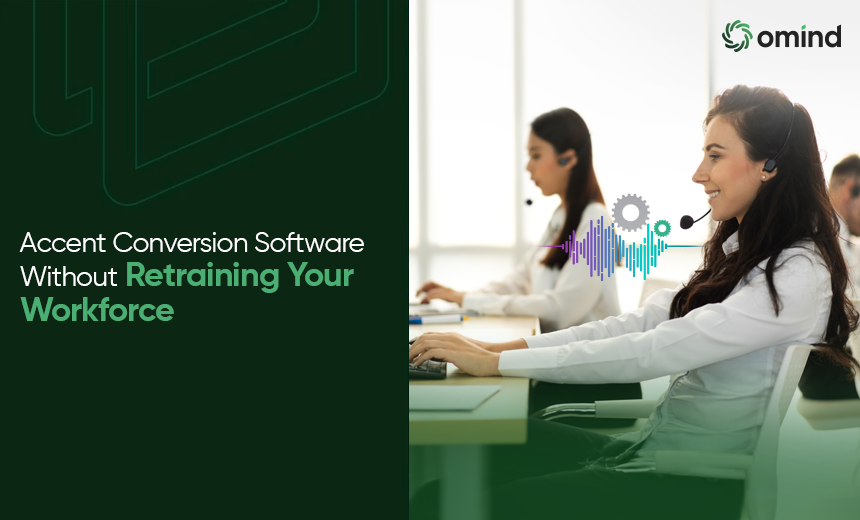 Evaluate accent conversion software to protect contact center capacity